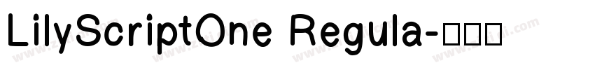 LilyScriptOne Regula字体转换